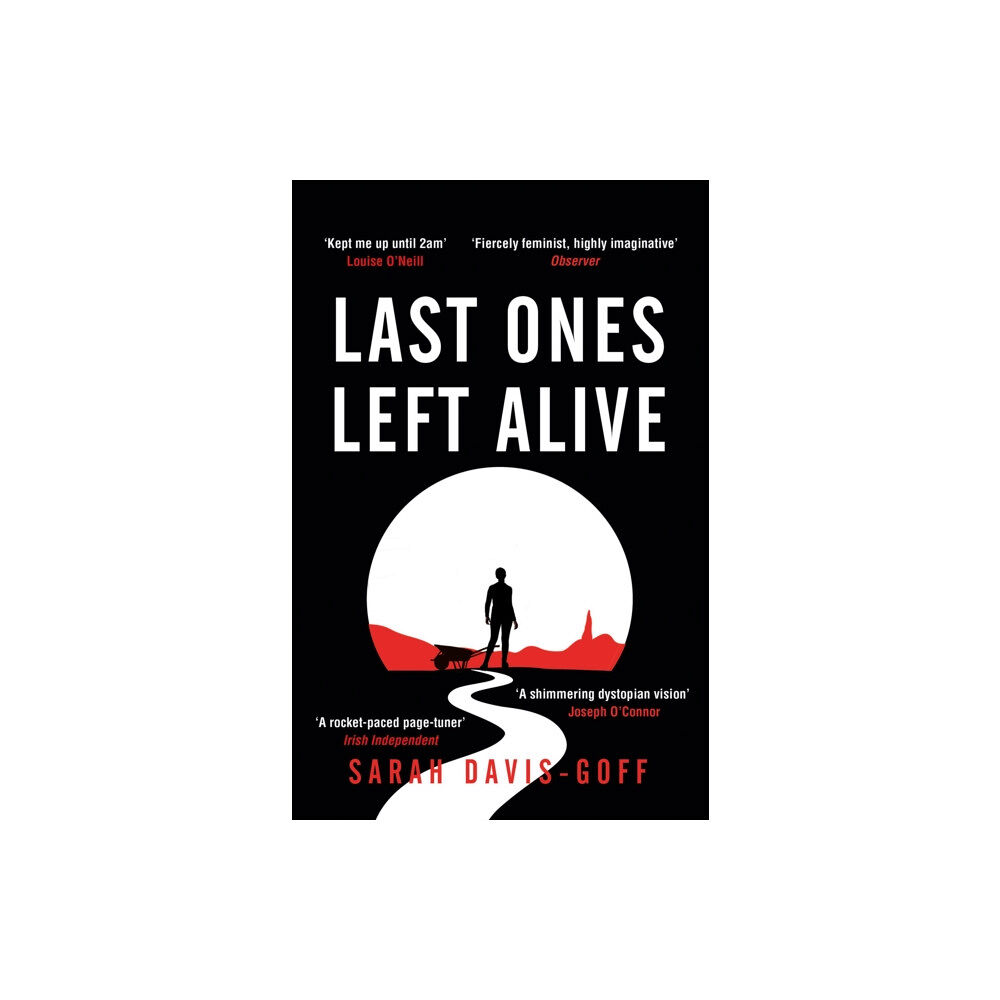 Headline Publishing Group Last Ones Left Alive (häftad, eng)