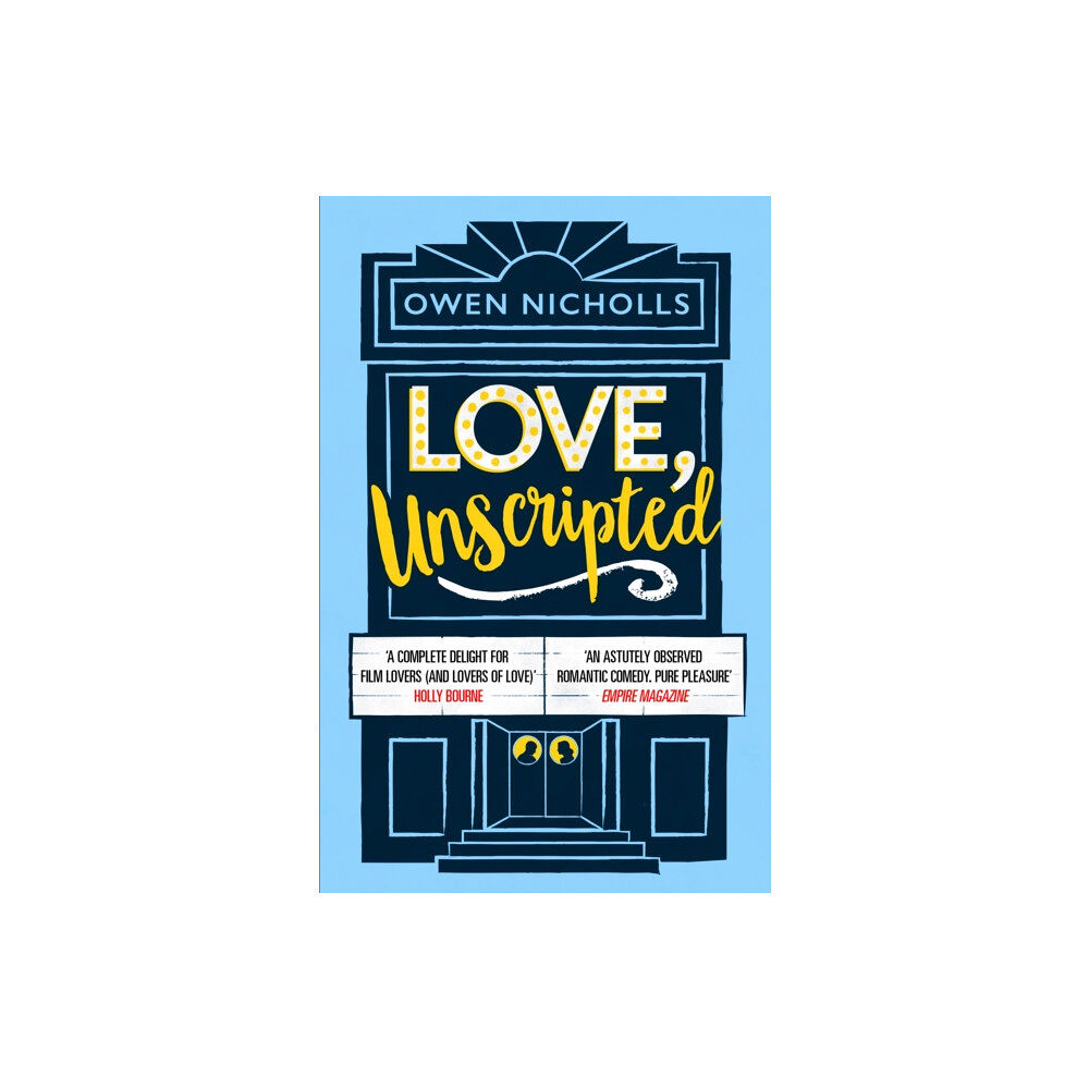 Headline Publishing Group Love, Unscripted (inbunden, eng)