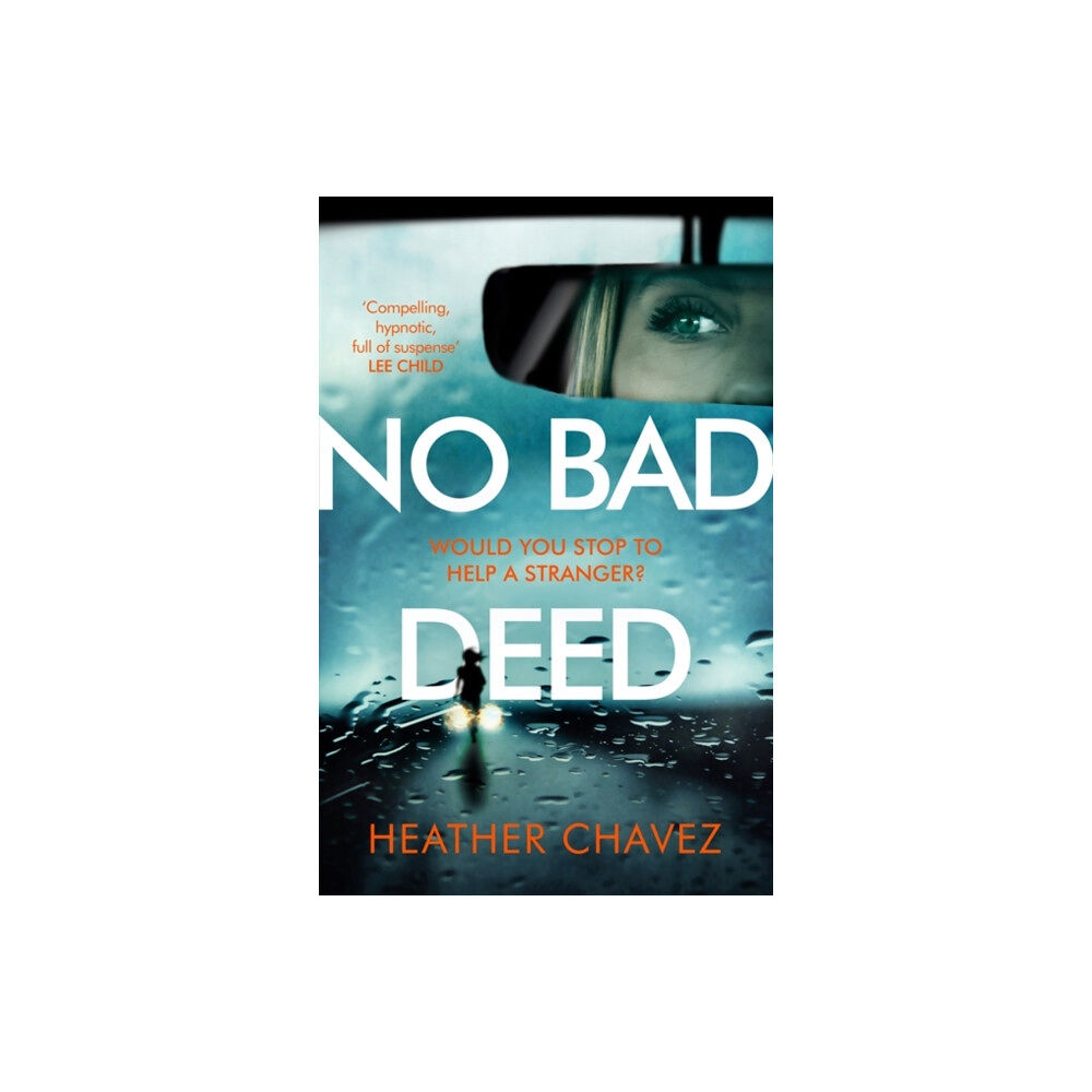 Headline Publishing Group No Bad Deed (häftad, eng)