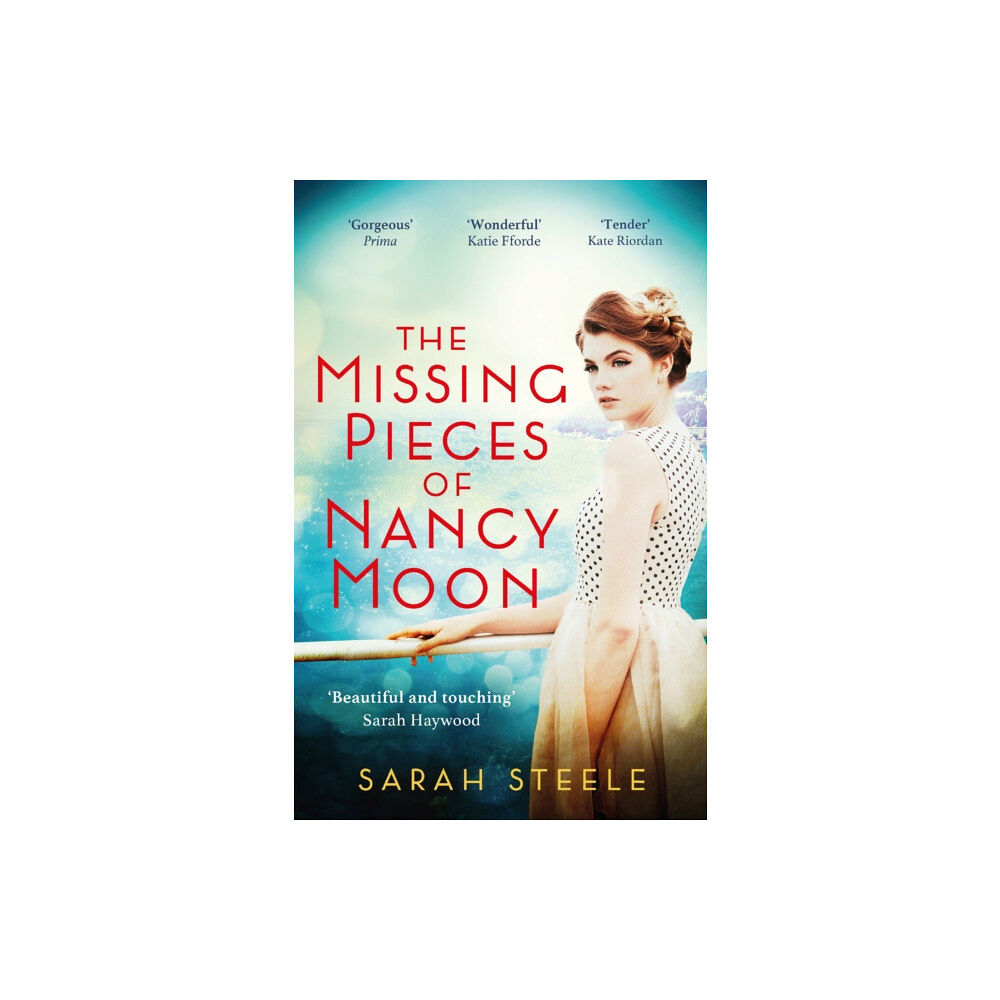 Headline Publishing Group The Missing Pieces of Nancy Moon: Escape to the Riviera with this irresistible and poignant page-turner (häftad, eng)