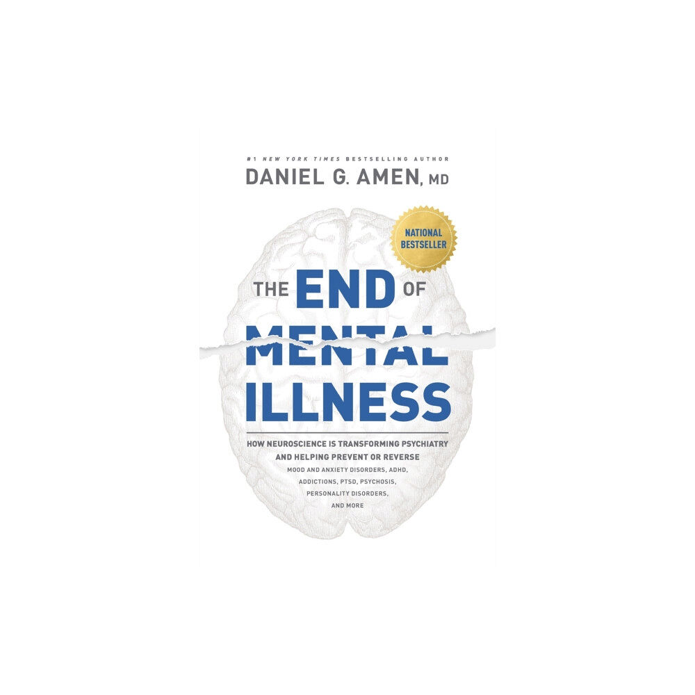 Tyndale House Publishers The End of Mental Illness (inbunden, eng)