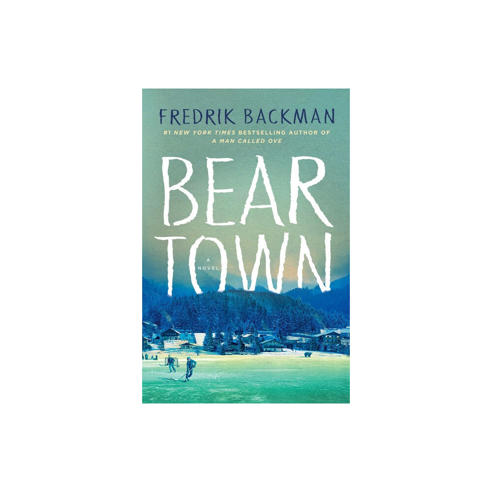 Atria Books Beartown (inbunden, eng)