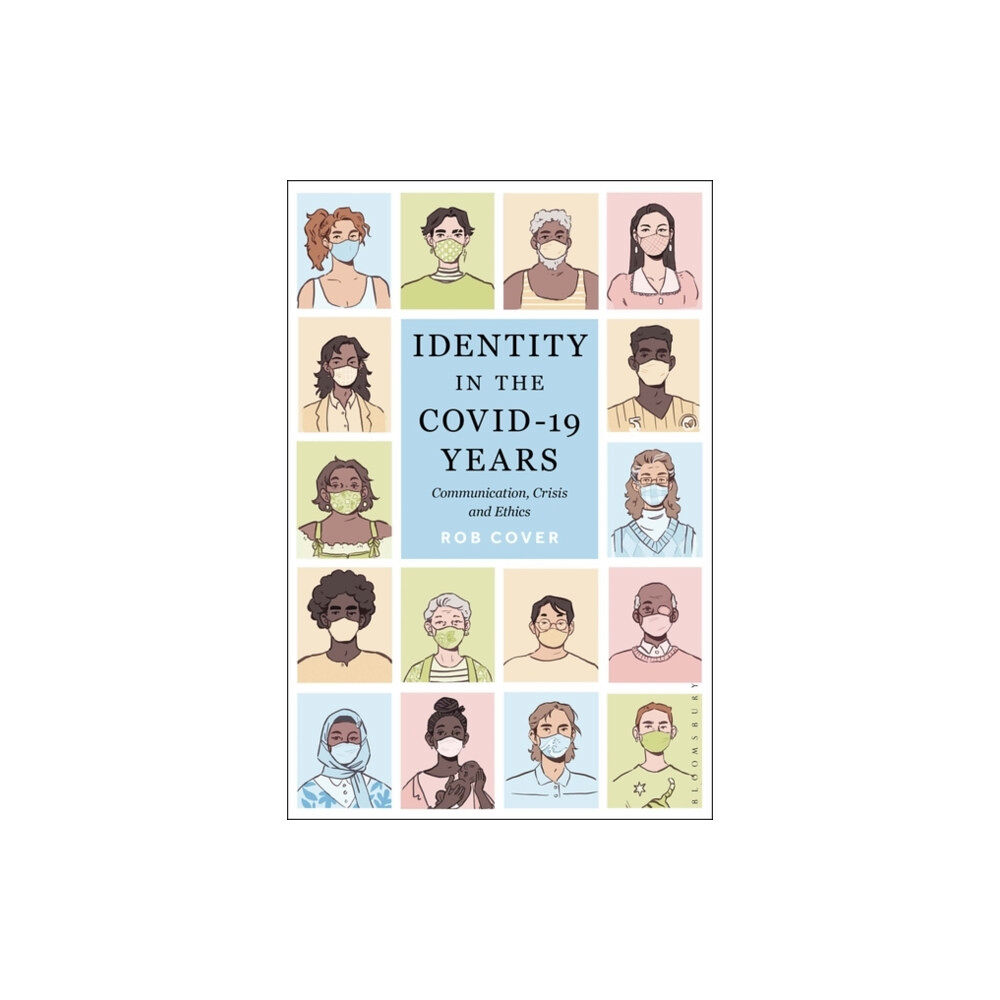 Bloomsbury Publishing PLC Identity in the COVID-19 Years (häftad, eng)
