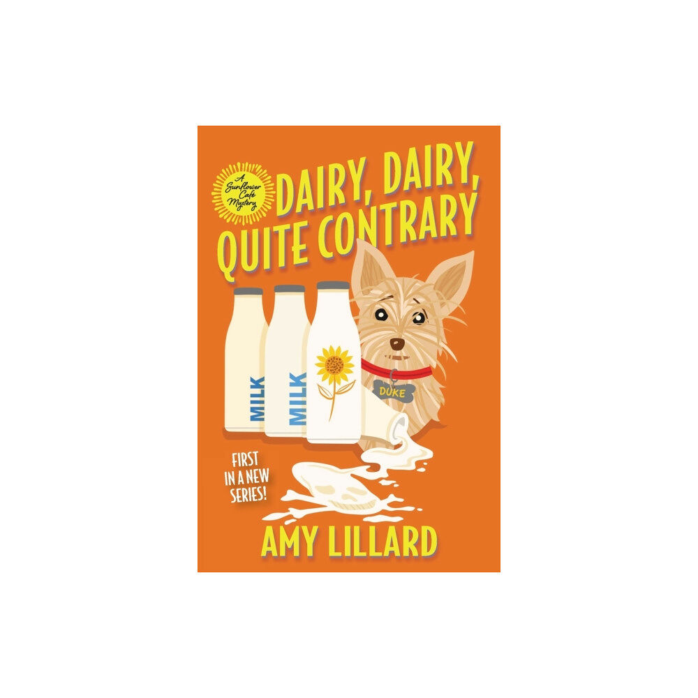 Kensington Publishing Dairy, Dairy, Quite Contrary (häftad, eng)