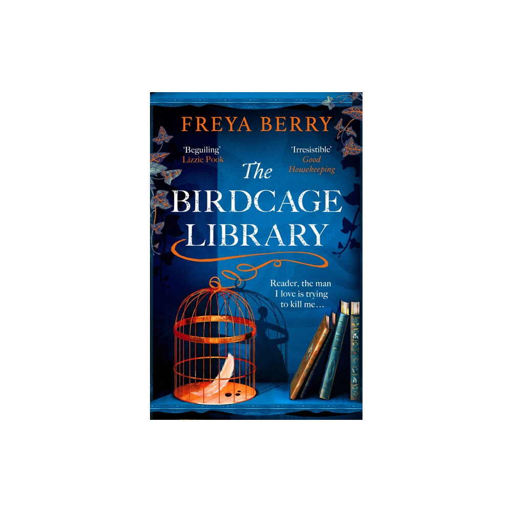 Headline Publishing Group The Birdcage Library (häftad, eng)