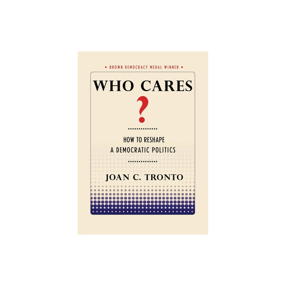 Cornell University Press Who Cares? (häftad, eng)