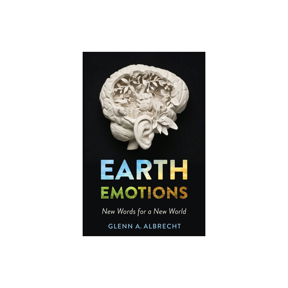 Cornell University Press Earth Emotions (häftad, eng)