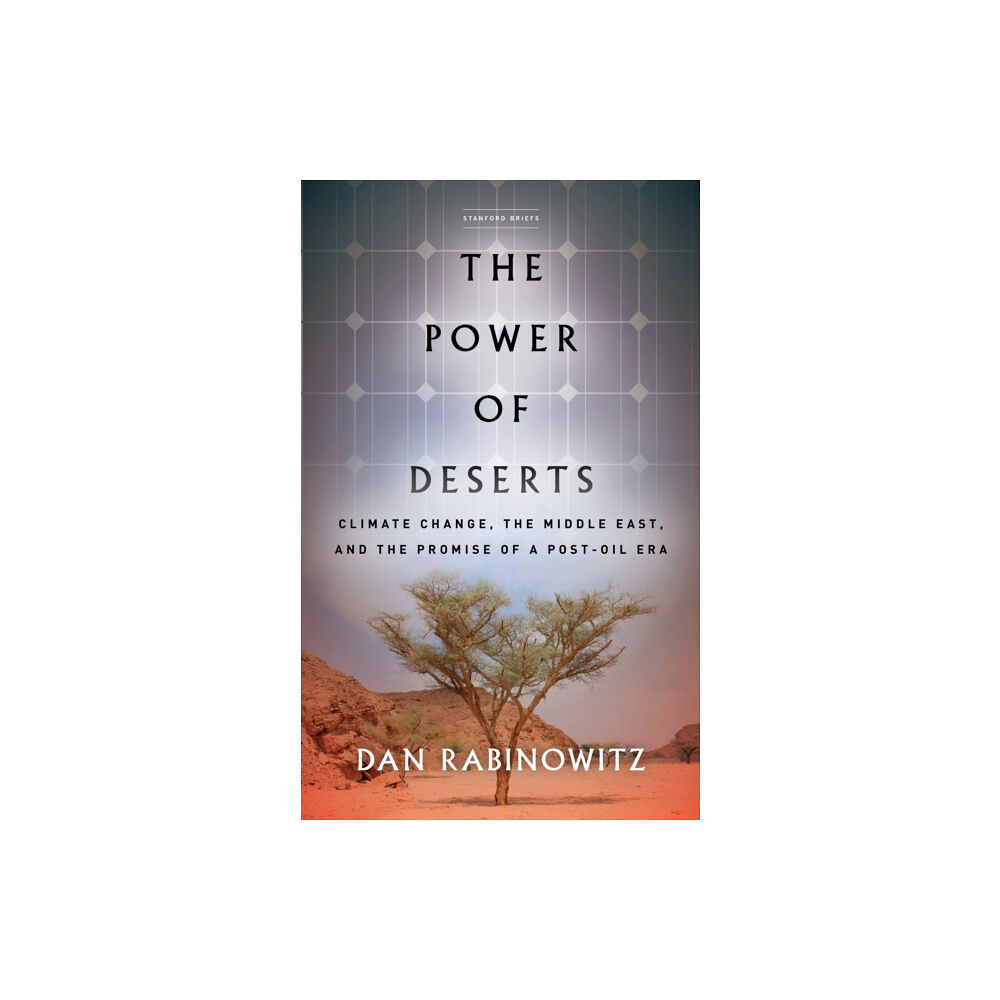 Stanford university press The Power of Deserts (häftad, eng)