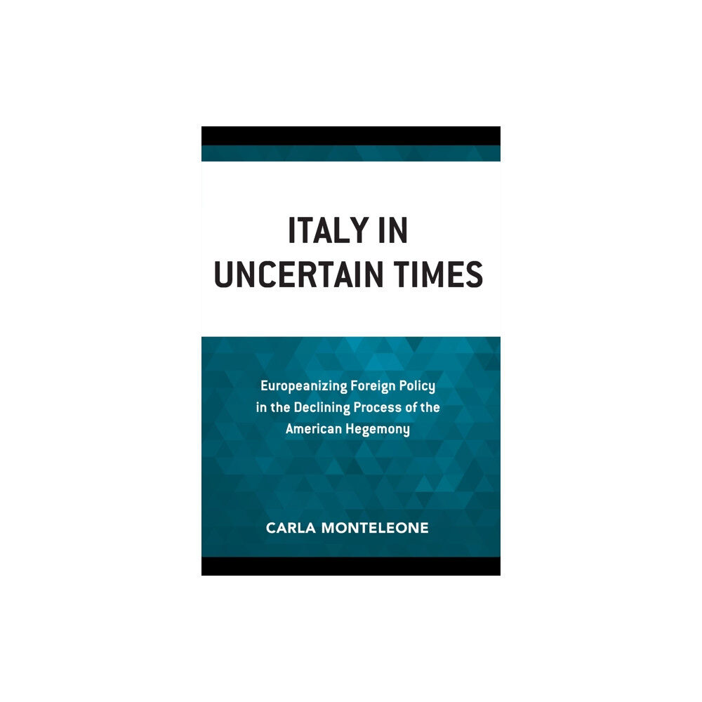 Lexington books Italy in Uncertain Times (häftad, eng)