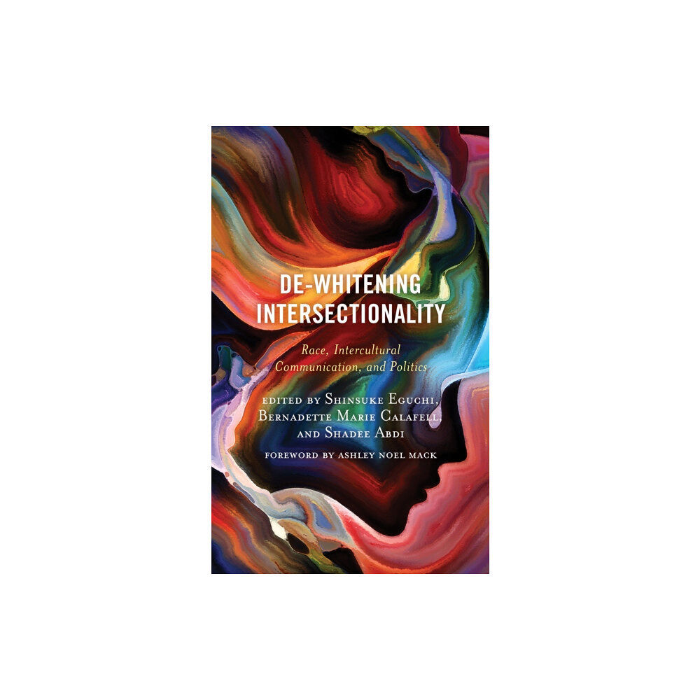 Lexington books De-Whitening Intersectionality (häftad, eng)