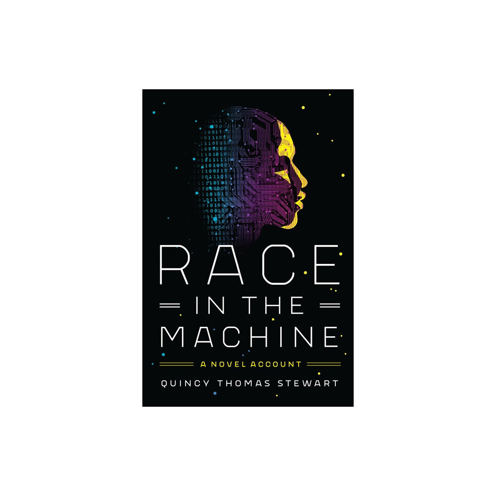 Stanford university press Race in the Machine (inbunden, eng)