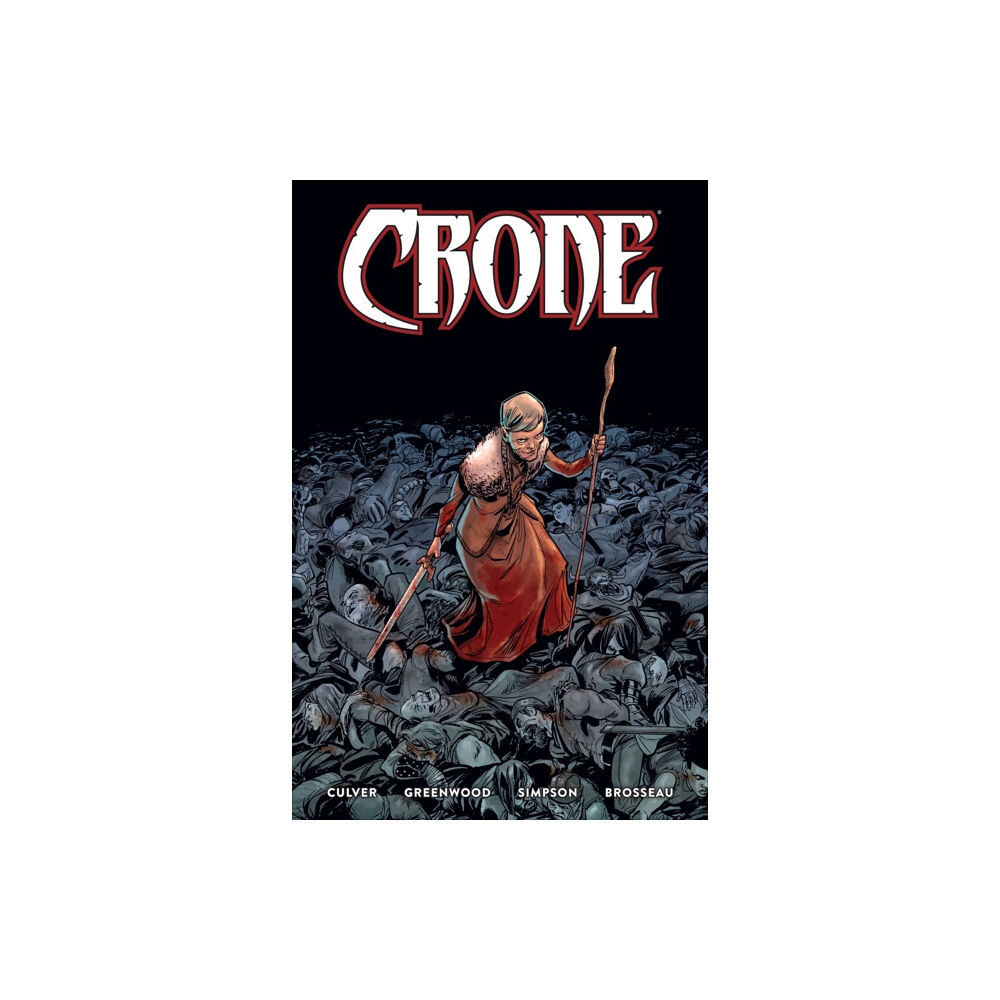 Dark Horse Comics,U.S. Crone (häftad, eng)