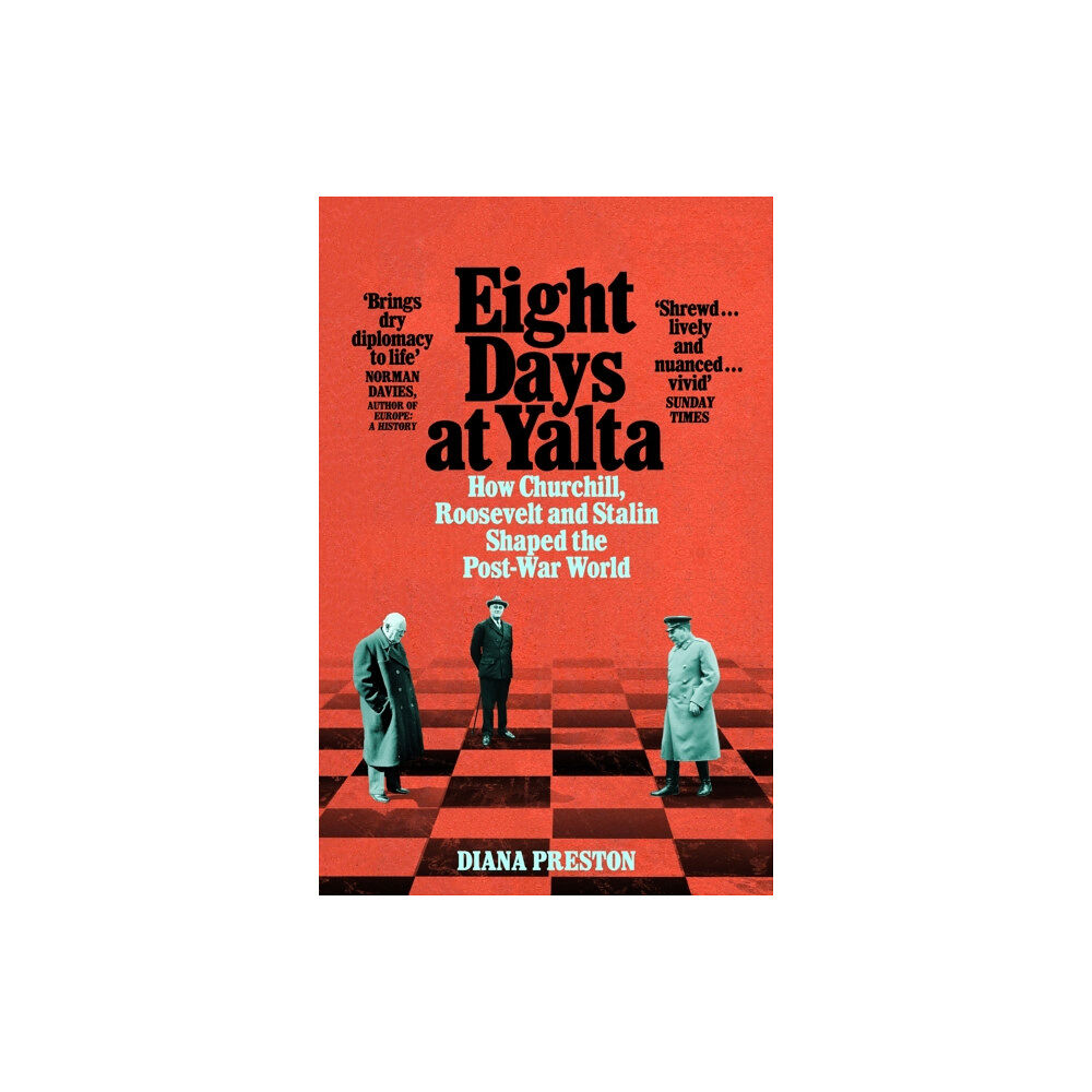 Pan Macmillan Eight Days at Yalta (häftad, eng)