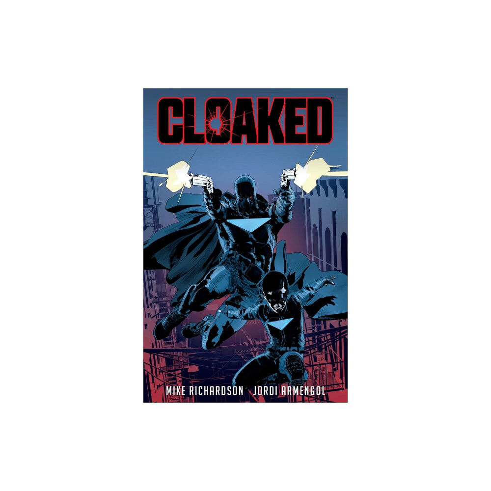 Dark Horse Comics,U.S. Cloaked (häftad, eng)