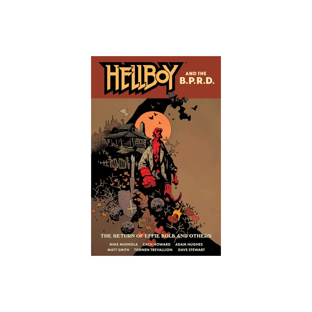 Dark Horse Comics,U.S. Hellboy and the B.P.R.D.: The Return of Effie Kolb and Other (häftad, eng)