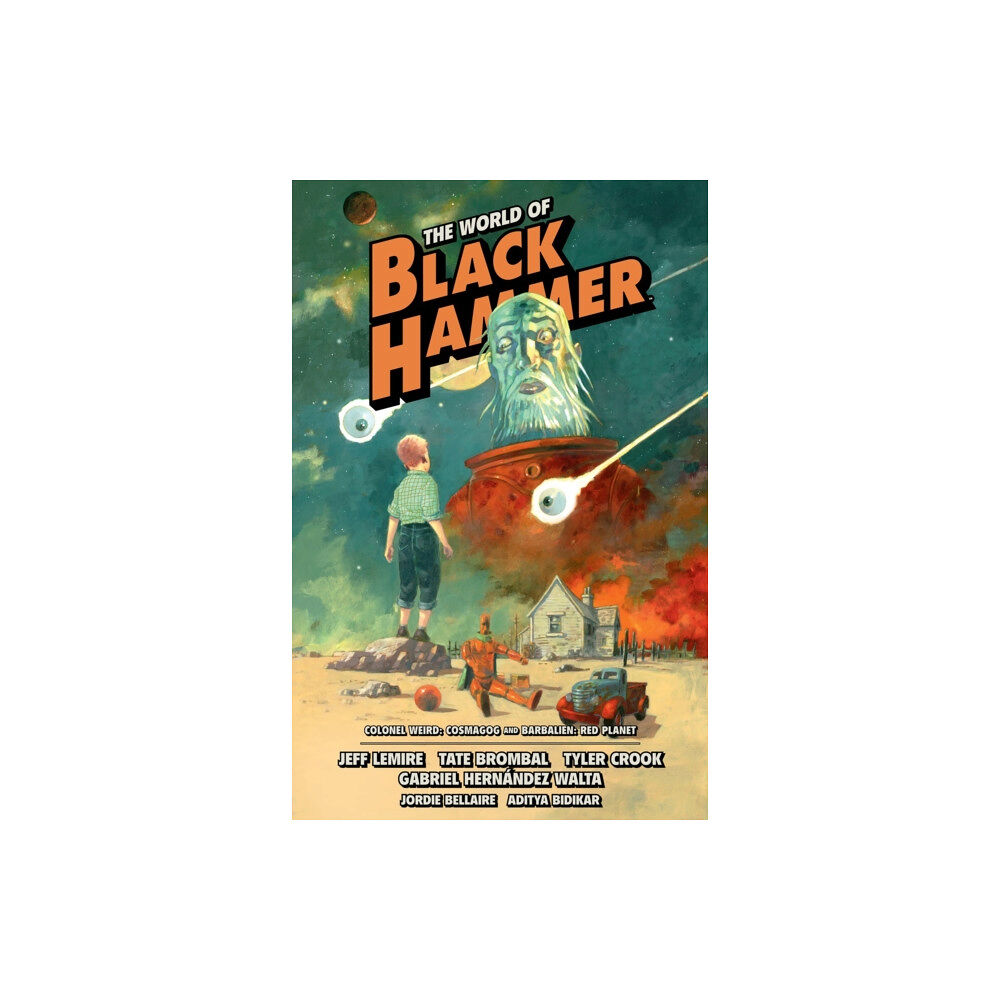 Dark Horse Comics,U.S. The World of Black Hammer Omnibus Volume 3 (häftad, eng)