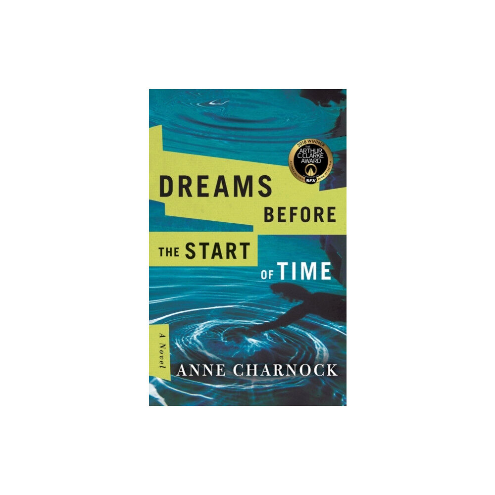Amazon Publishing Dreams Before the Start of Time (häftad, eng)