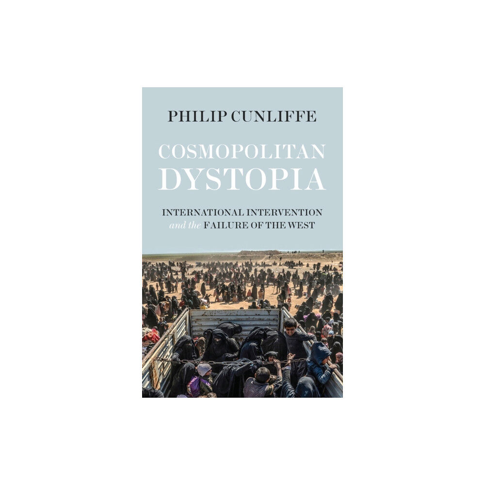 Manchester university press Cosmopolitan Dystopia (häftad, eng)