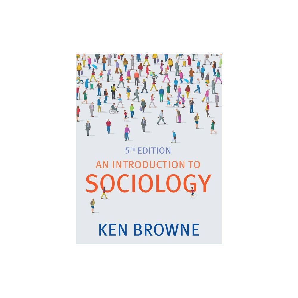 John Wiley And Sons Ltd An Introduction to Sociology (häftad, eng)