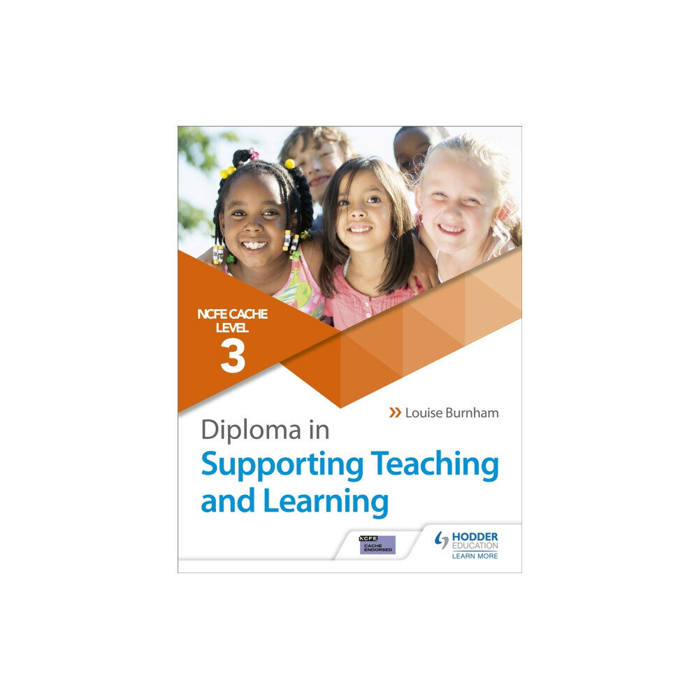 Hodder Education NCFE CACHE Level 3 Diploma in Supporting Teaching and Learning (häftad, eng)