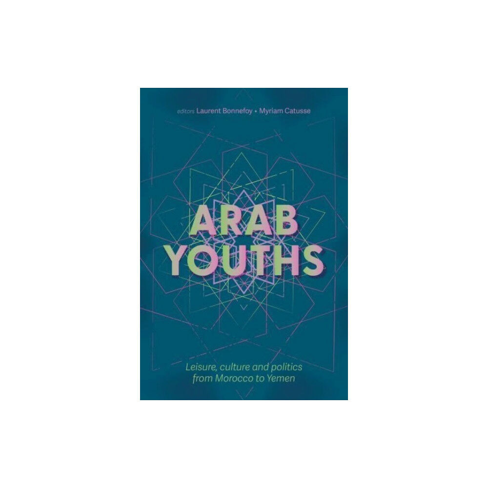 Manchester university press Arab Youths (häftad, eng)