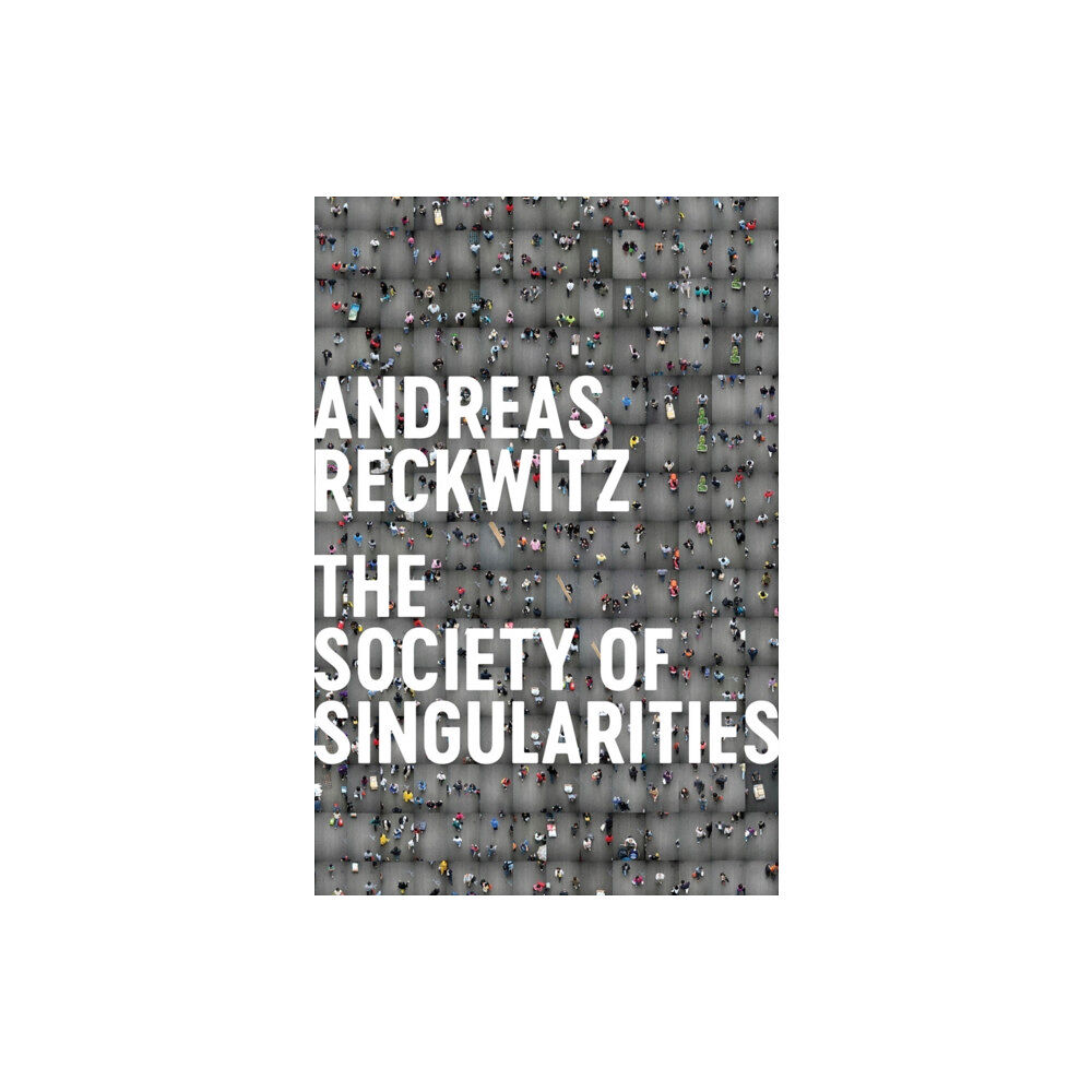 John Wiley And Sons Ltd Society of Singularities (inbunden, eng)