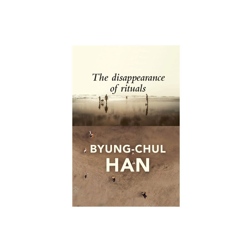 John Wiley And Sons Ltd The Disappearance of Rituals (häftad, eng)