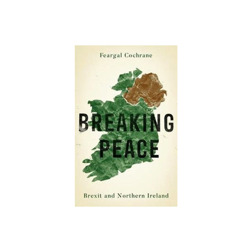 Manchester university press Breaking Peace (inbunden, eng)