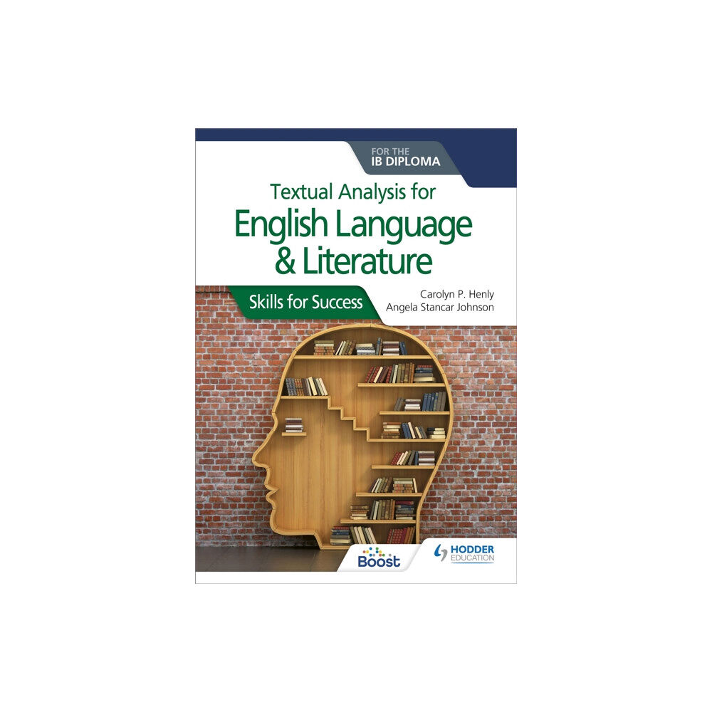 Hodder Education Textual analysis for English Language and Literature for the IB Diploma (häftad, eng)