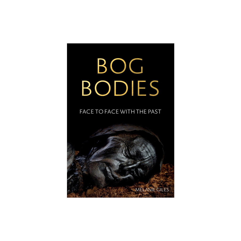 Manchester university press Bog Bodies (häftad, eng)