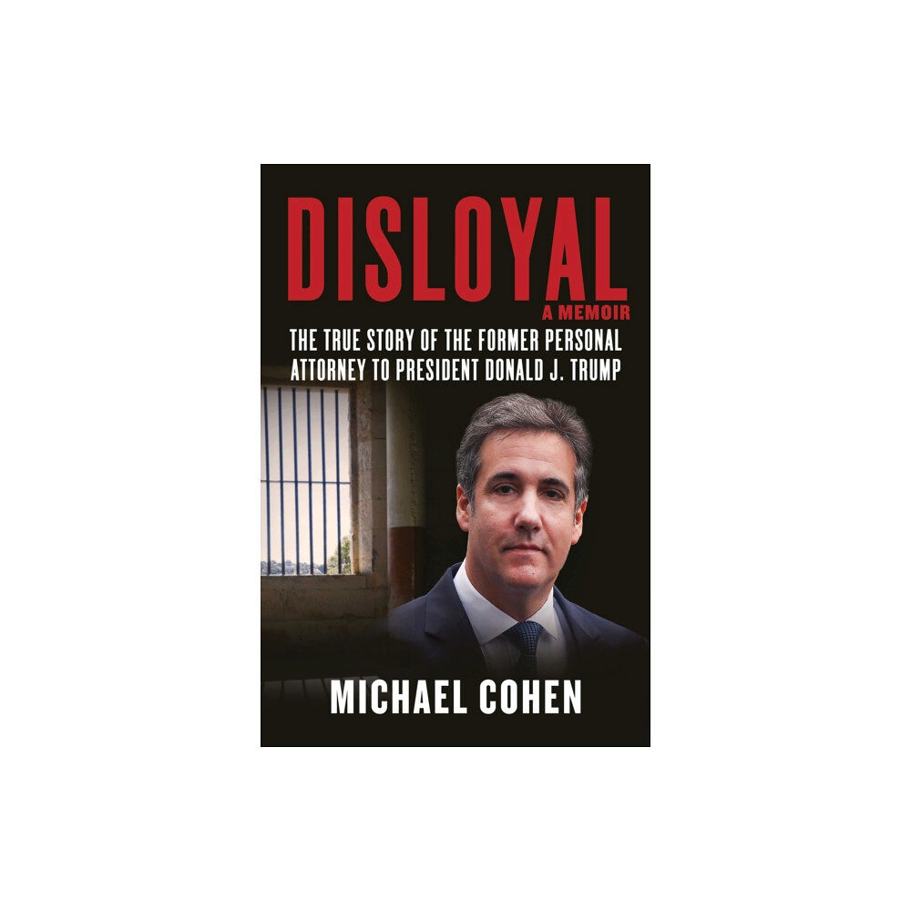 Skyhorse Publishing Disloyal: A Memoir (inbunden, eng)