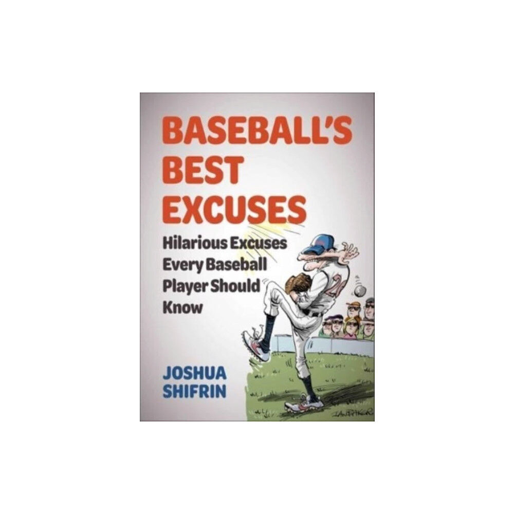 Skyhorse Baseball's Best Excuses (häftad, eng)