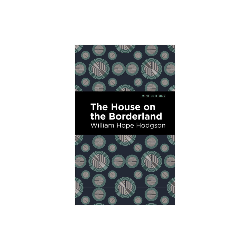 Graphic Arts Books The House on the Borderland (häftad, eng)