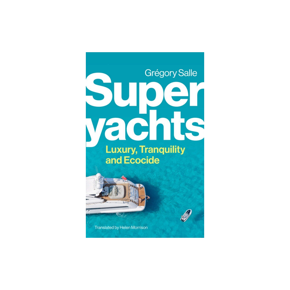 John Wiley And Sons Ltd Superyachts (häftad, eng)