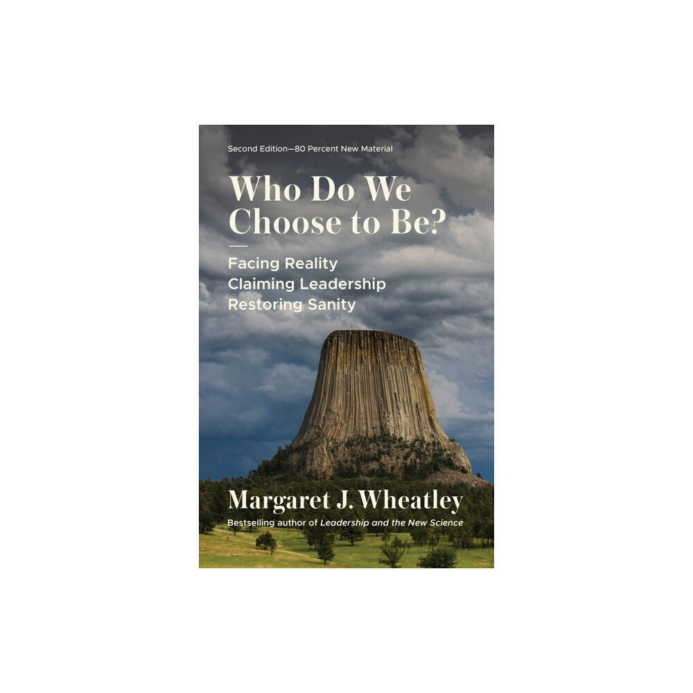 Berrett-Koehler Publishers Who Do We Choose to Be?, Second Edition (häftad, eng)