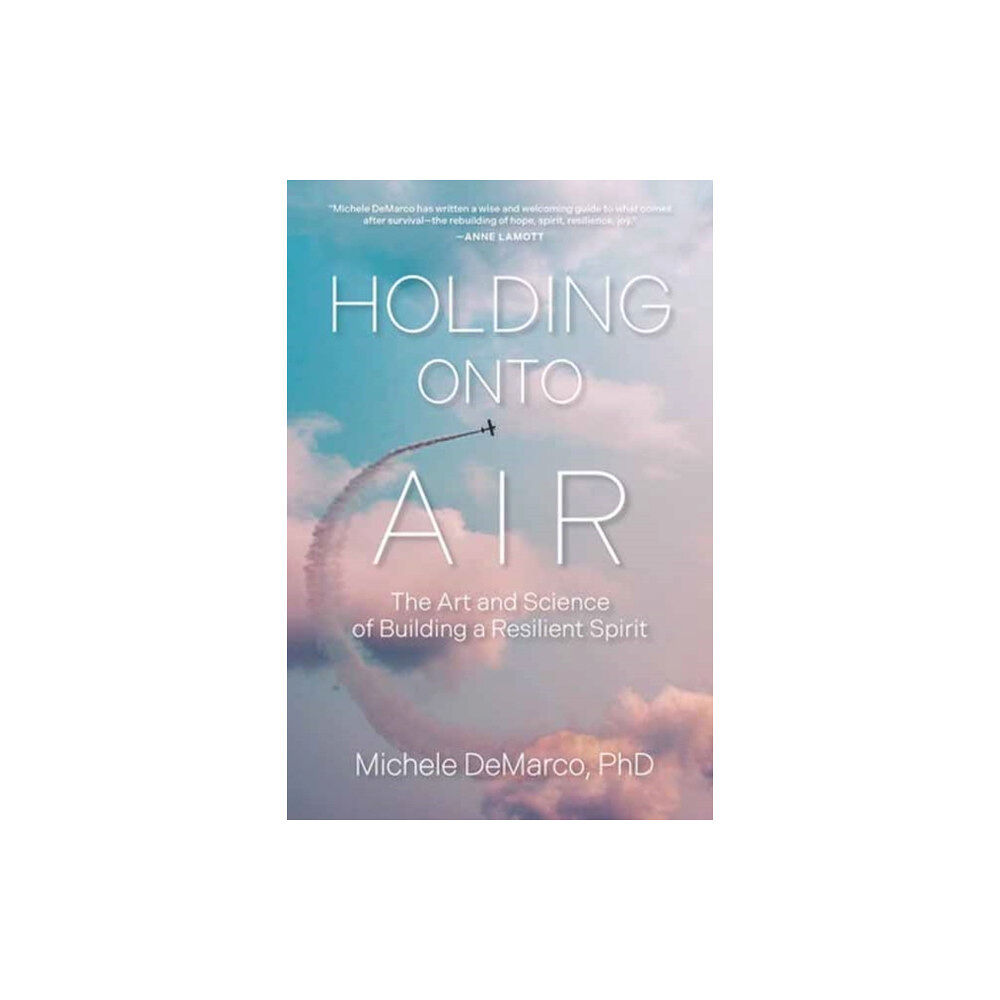 Berrett-Koehler Publishers Holding Onto Air (häftad, eng)