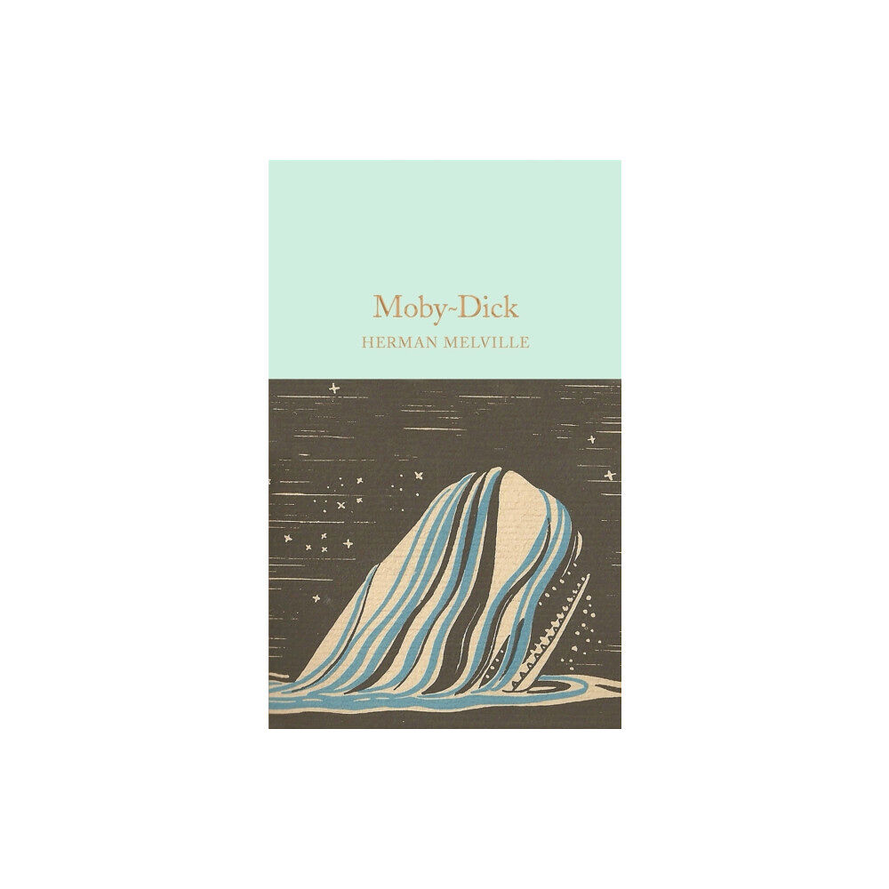 Pan Macmillan Moby-Dick (inbunden, eng)