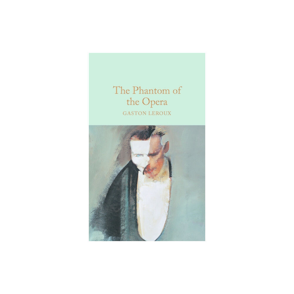 Pan Macmillan The Phantom of the Opera (inbunden, eng)