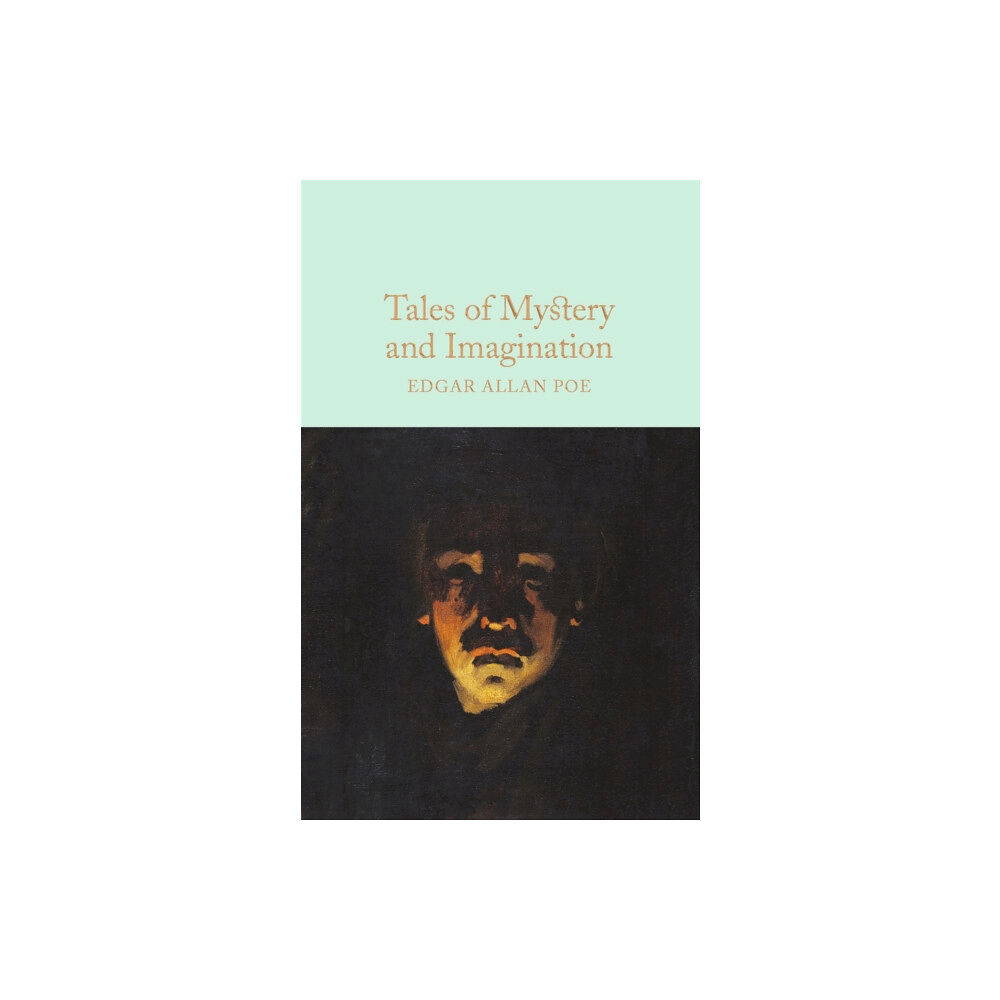 Pan Macmillan Tales of Mystery and Imagination (inbunden, eng)