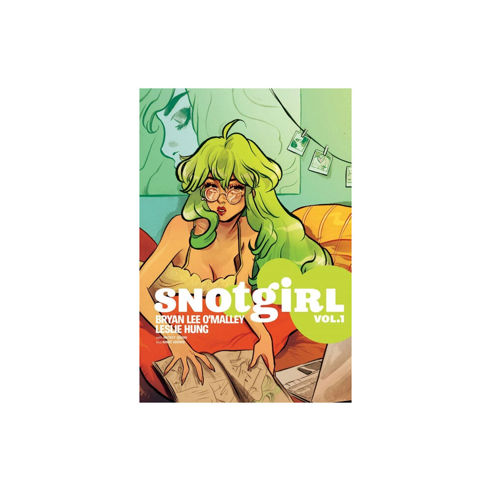 Image Comics Snotgirl Volume 1: Green Hair Don't Care (häftad, eng)