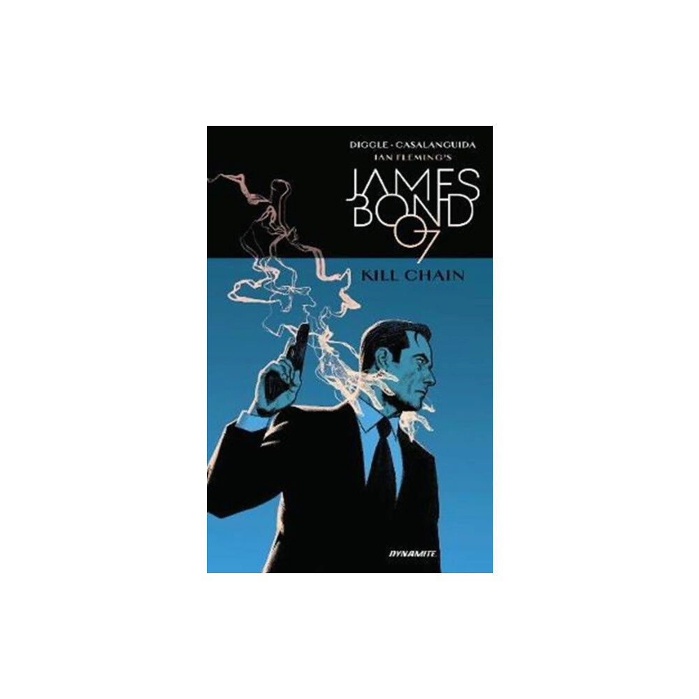 Dynamite Entertainment James Bond: Kill Chain HC (inbunden, eng)