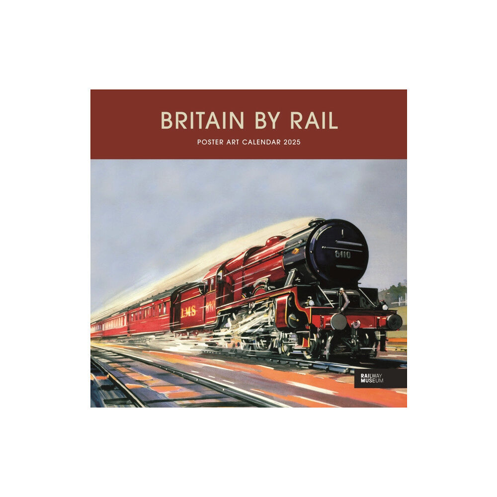 Carousel Calendars Britain By Rail National Railway Museum Wiro Wall Calendar 2025 (häftad, eng)