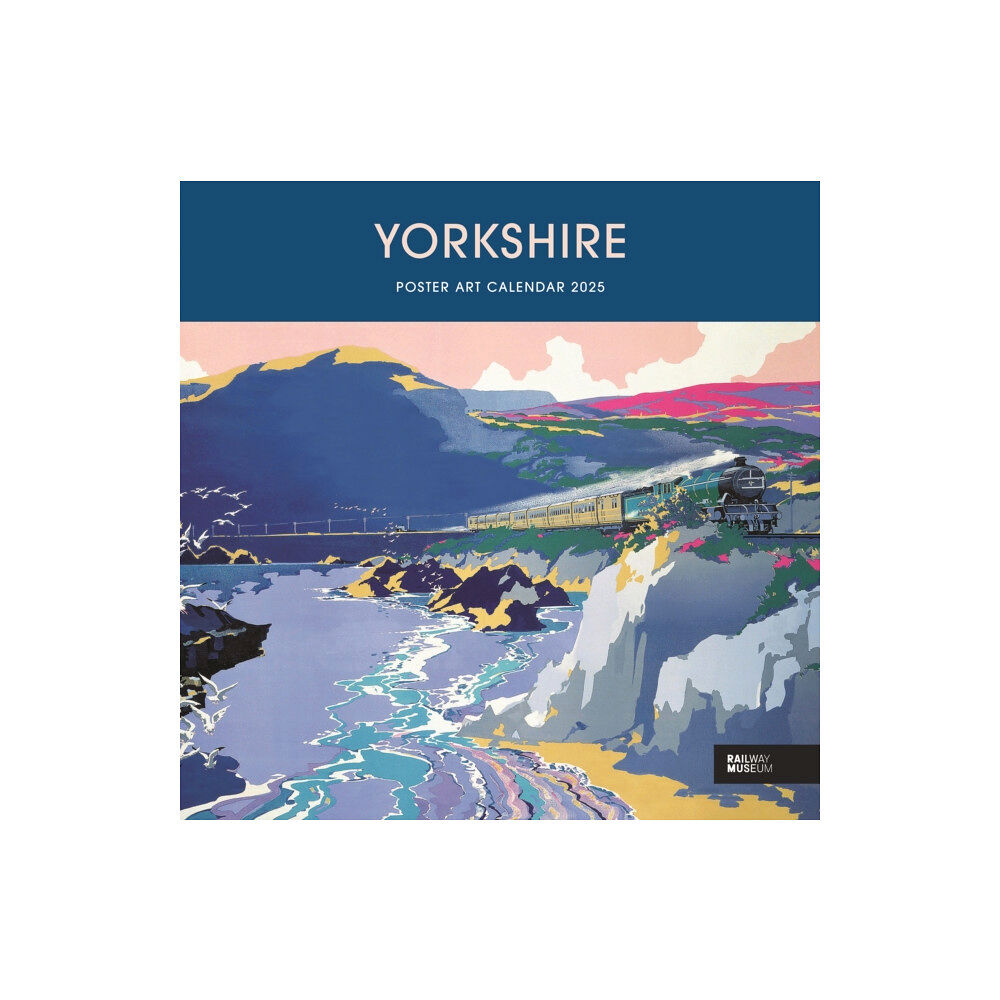 Carousel Calendars Yorkshire Poster Art National Railway Museum Wiro Wall Calendar 2025 (häftad, eng)