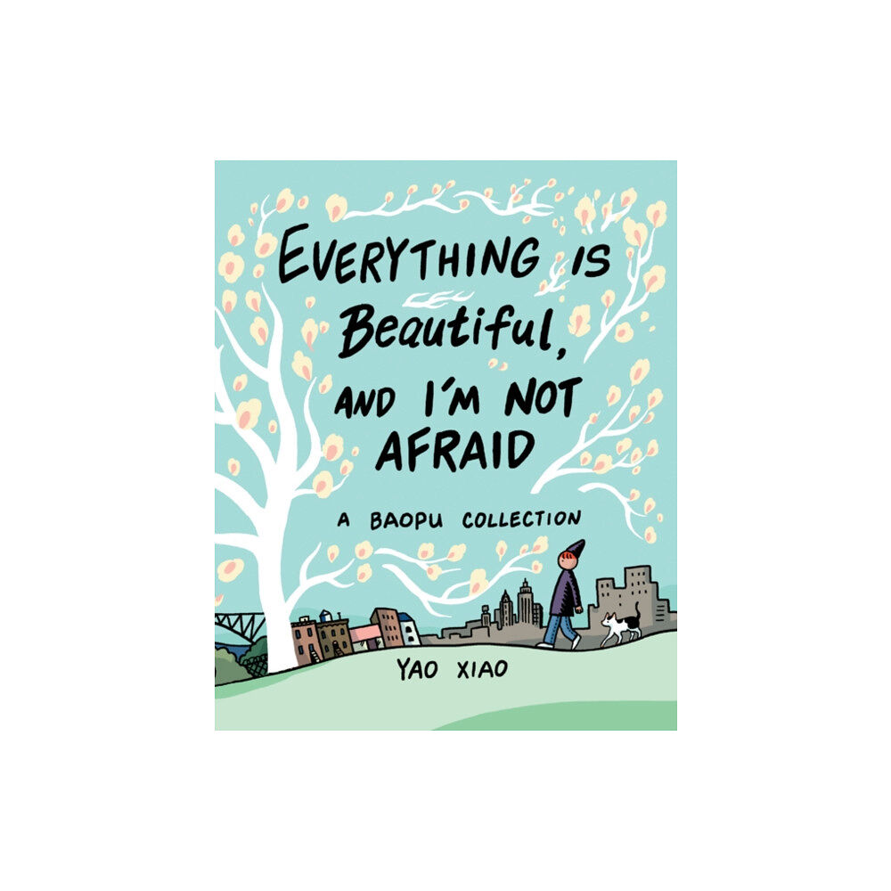 Andrews McMeel Publishing Everything Is Beautiful, and I'm Not Afraid (häftad, eng)