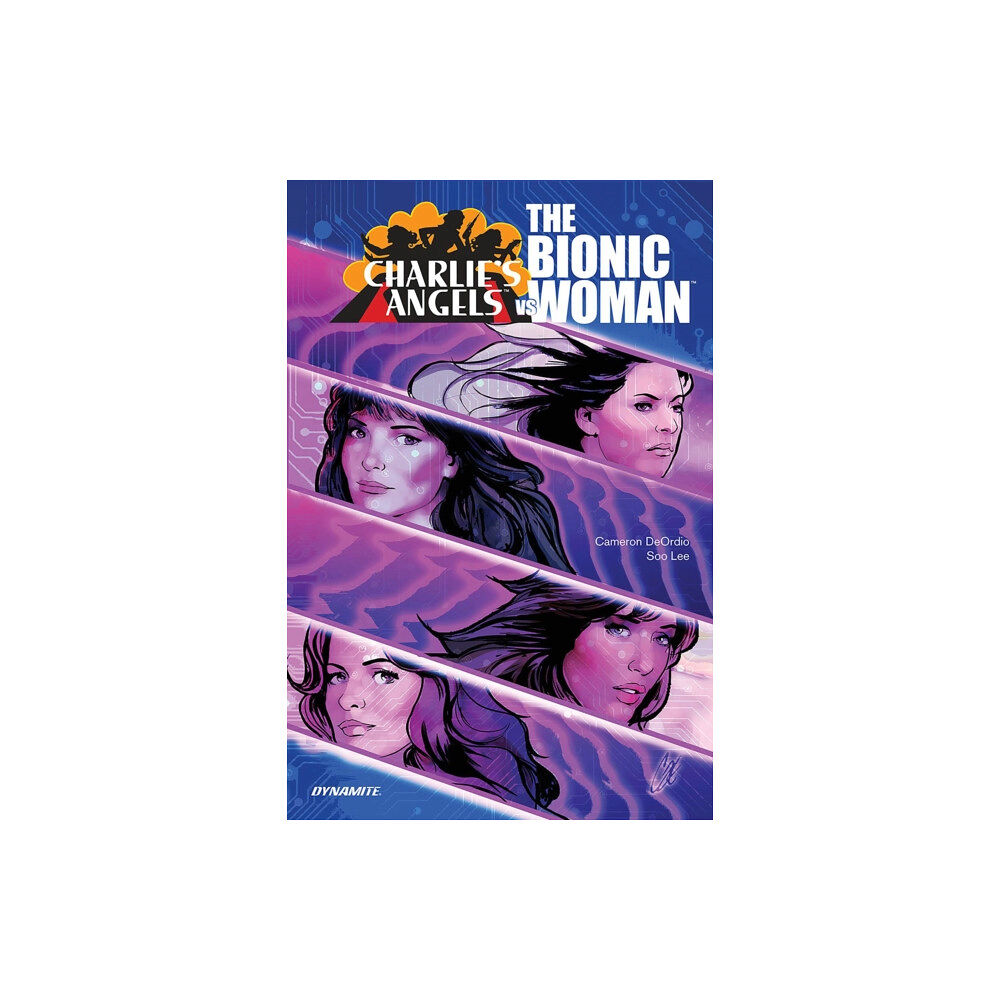 Dynamite Entertainment Charlie's Angels VS. The Bionic Woman (häftad, eng)