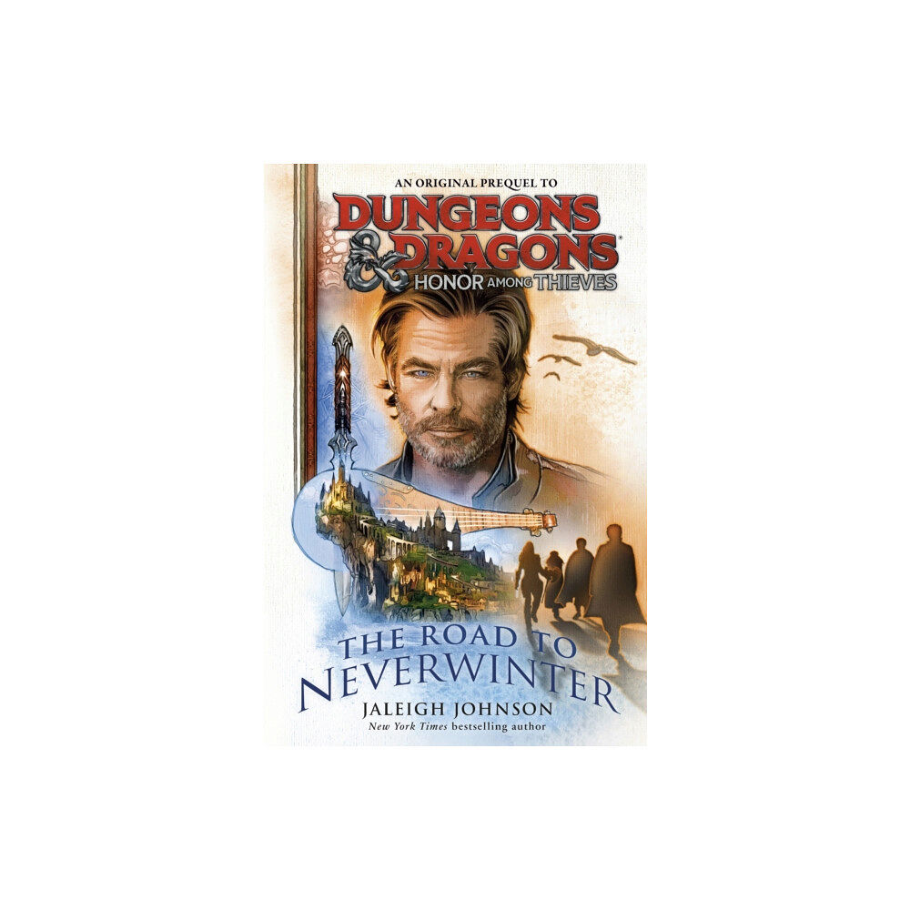 Cornerstone Dungeons & Dragons: Honor Among Thieves: The Road to Neverwinter (inbunden, eng)