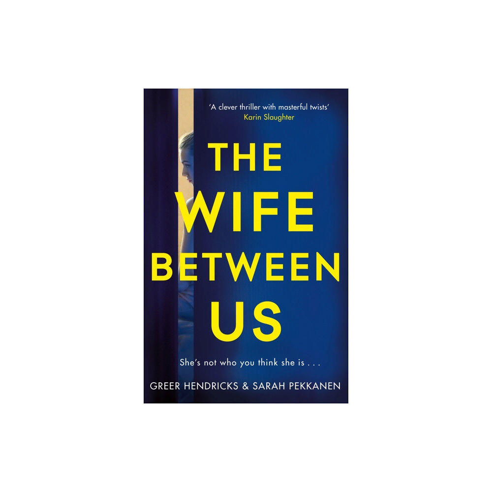Pan Macmillan The Wife Between Us (häftad, eng)