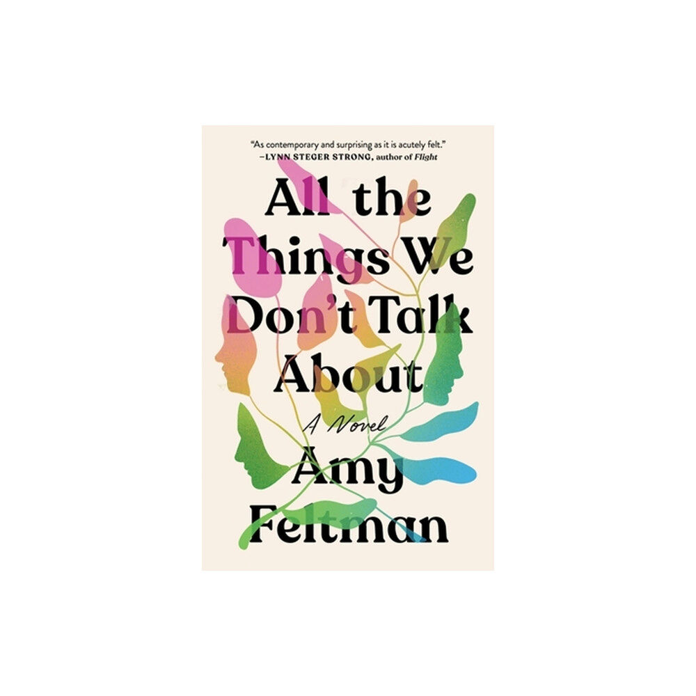 Grand Central Publishing All the Things We Don't Talk About (häftad, eng)