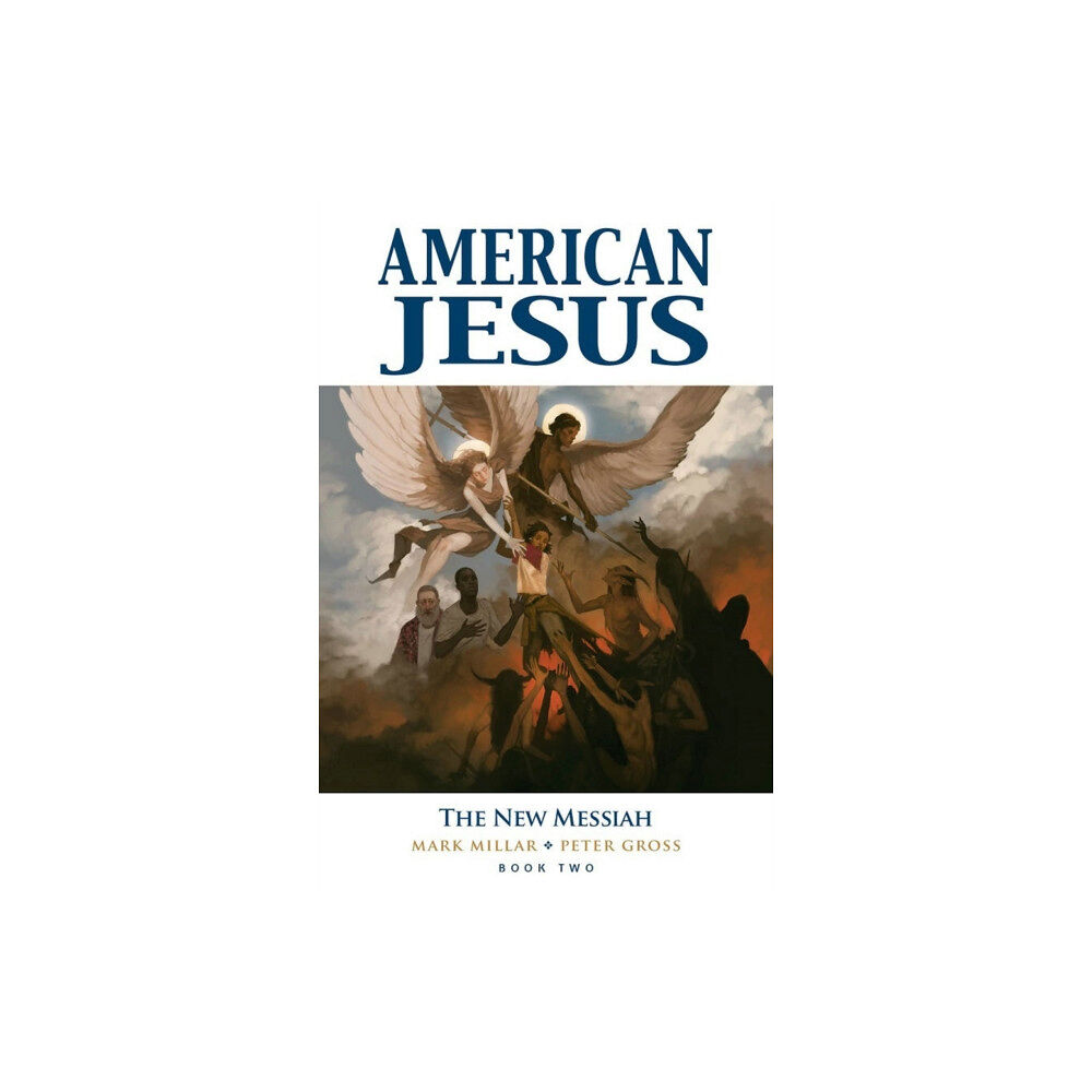 Image Comics American Jesus Volume 2: The New Messiah (häftad, eng)