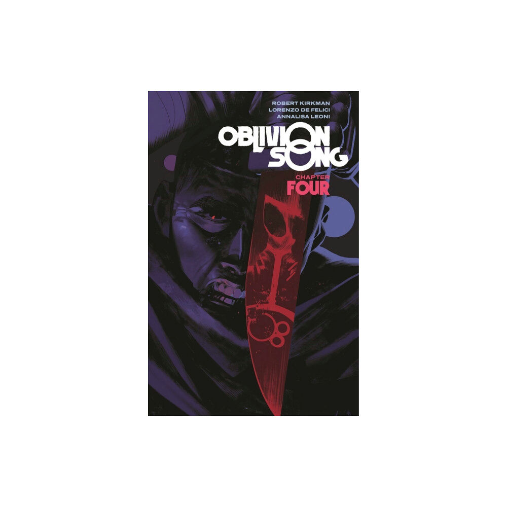 Image Comics Oblivion Song by Kirkman & De Felici Volume 4 (häftad, eng)